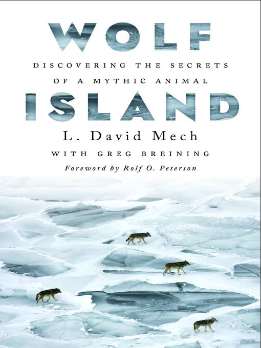 Title details for Wolf Island by L. David Mech - Available